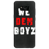 we dem boyz Samsung Galaxy S8