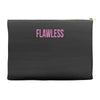 flawless Accessory Pouches