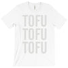 tofu tofu tofu T-Shirt