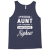 proud aunt of a freaking awesome nephew Tank Top