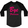 bye felicia 3/4 Sleeve Shirt