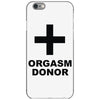 orgasm donor (2) iPhone 6/6s Case