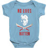 no lives matter 1 Baby Bodysuit