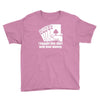 bought this shirt with your money poker Youth Tee