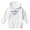 everythings coming up Youth Hoodie