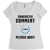 sarcastic comment loading Women's Triblend Scoop T-shirt
