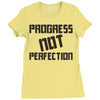 progress not perfection Ladies Fitted T-Shirt