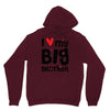 I Love My Big Brother Unisex Hoodie