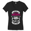 I Have A Pretty Daughter Gun A Shovel And An Alibi Women's V-Neck T-Shirt