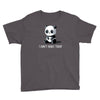 can't adult today Youth Tee