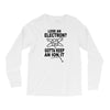 keep an ion it Long Sleeve Shirts