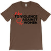 no violence against women's T-Shirt