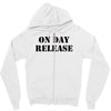 on day release Zipper Hoodie