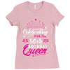 Celebrating With The 50th Birthday Queen Ladies Fitted T-Shirt