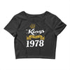 kings are born in 1978 Crop Top