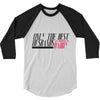 only the best husbands 3/4 Sleeve Shirt