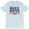 vote deez nuts T-Shirt