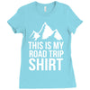 this is my road trip shirt Ladies Fitted T-Shirt