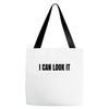 i can look it Tote Bags