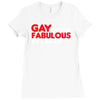 gay by birth, fabulous by choice Ladies Fitted T-Shirt