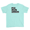 wifi, coffee, frenchies Youth Tee