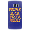 people suck pizza rules Samsung Galaxy S7 Edge