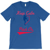 keep calm and pitch on T-Shirt