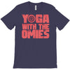 yoga with the omies T-Shirt