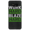 work hard blaze hard Samsung Galaxy S8