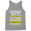 Legends Are Born In February Tank Top