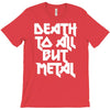 death to all T-Shirt