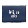 also available in sober t shirt Accessory Pouches