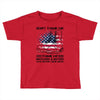 Veteran Don't Thank Me Thank My Brothers &amp; Sisters Who Never Came Back Toddler T-shirt