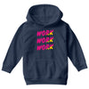 work work Youth Hoodie