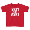 mason 2be1ask1 Toddler T-shirt