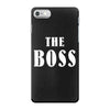 The Boss - The Real Boss iPhone 7 Case