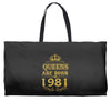 queens are born in 1981 Weekender Totes