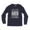 see without a camera Long Sleeve Shirts