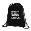 my brain is 80% song lyrics Drawstring Bags
