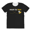 Mom to Bee Unknown Gender All Over Women's T-shirt