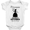 Princesses Are Born In September Baby Onesie