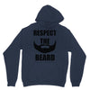 respect the beard Unisex Hoodie