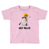 holy roller Toddler T-shirt