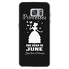 Princesses Are Born In June Samsung Galaxy S7