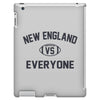 NEW ENGLAND VS EVERYBODY iPad 3 and 4 Case