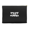 you got the power 2 Accessory Pouches