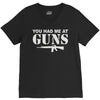 you had me at guns V-Neck Tee