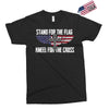 stand for the flag kneel for the cross Exclusive T-shirt