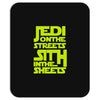 Jedi On The Streets Sith In The Sheets Mousepad