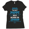 The Best Poppy Was Born In August Ladies Fitted T-Shirt